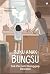 Buku Anak Bungsu: Tak Pernah Dianggap Dewasa