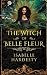 The Witch of Belle Fleur by Isabelle Hardesty