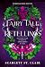 Fairytale retellings (Fairy Tale Retelling Book 1) (Dutch Edition)