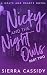 Nicky and the Night Owls: Part Two (Nicky and the Night Owls #2)