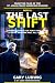 The Last Shift: From the Fi...