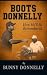 Boots Donnelly : How He'll Be Remembered
