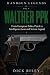 Walther PPK: From European ...