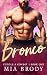 Bronco (Cuddle a Cowboy #1)