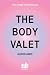 The Tale of the Body Valet