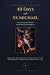 40 Days with St. Michael by Better Catholic