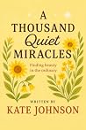A Thousand Quiet ...