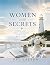 Women with Secrets: 21 Iden...