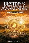 Destiny's Awakening: A Black Dahlia Novel