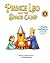 Prince Leo and the Space Camp (CVI Friendly Edition) by Murillo Xavier