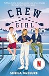 Crew Girl: Your n...
