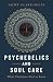Psychedelics and Soul Care:...