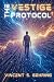 The Vestige Protocol