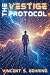 The Vestige Protocol