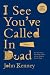 I See You've Called in Dead (Large Print Edition): A Novel