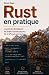 Rust en pratique: Le guide ...