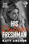 His Reckless Fres...