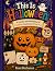This Is Halloween: A Colori...