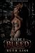 Where I Bleed: A Dark Mafia...