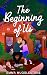 The Beginning of Us (Wattle Junction, #3)