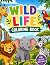 Wild Life Coloring Book