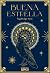 Buena Estrella by Afelnie