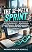 The 12-Week Sprint Quarterl...