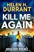 Kill Me Again by Helen H. Durrant