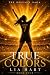 True Colors: A Sapphic Spor...