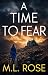 A Time To Fear: A Dumfries ...