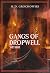 Gangs of Dropwell by H. D. Grochowski