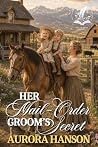 Her Mail-Order Gr...