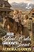 Her Mail-Order Groom's Secret: A Historical Western Romance Novel (Brides of the Untamed Frontier)