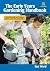 The Early Years Gardening H...