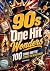 90s ONE HIT WONDERS | 100 S...