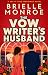 The Vow Writer's Husband