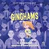The Ginghams by T.C. Kemper