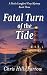 Fatal Turn Of The Tide by Chris Hills Farrow Fatal Turn Of The Tide by Chris Hills Farrow