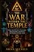 The War Within the Temple: ...
