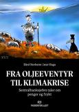 Fra oljeeventyr til klimakrise: sentralbanksjefen taler om penger og frykt