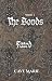 The Bonds Volume I, Fated