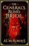 The General's Blind Bride: A Chinese Historical Arranged Marriage Age Gap