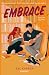 Embrace — Amar em Segredo