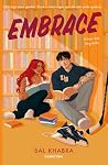 Embrace — Amar em Segredo by Bal Khabra Embrace — Amar em Segredo by Bal Khabra
