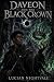 Daveon and the black crown by Lucian Nightvale