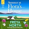 Summer at Flora's House by Freya North