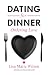 Dating for Dinner, Ordering...