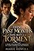 These Past Months Have Been a Torment by Marie Rowell