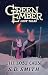 The Lost Cause (Green Ember...