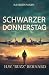 Als Helden flogen: Schwarze...